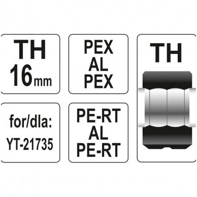 Indėklas TH 16 mm presavimo replėms YT-21735 2